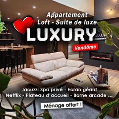 LUXURY VENDÔME - Loft - suite de luxe - Jacuzzi - Appartement entier