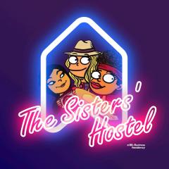 "The Sisters' Hostel" the women only hostel