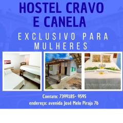 Hostel Cravo e Canela Exclusivo para Mulheres