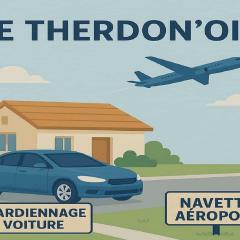 Le "Therdon'Oise" - Maison, gardiennage & navette