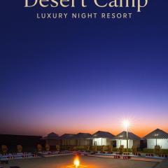Desert Camp luxury night resort