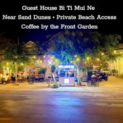 Bi Ti Guest House Mui Ne - Private Beach & Coffe