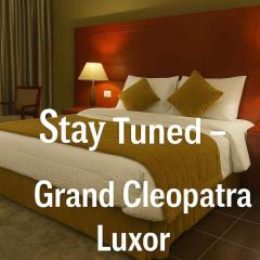 Grand Cleopatra Hotel-Luxor