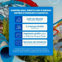 diRoma Thermas direto com o Grupo diRoma com acesso ao Acqua Park e Café da manhã