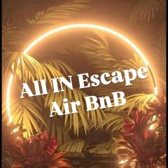 All IN Escape