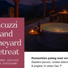 Jacuzzi & Vineyard Retreat