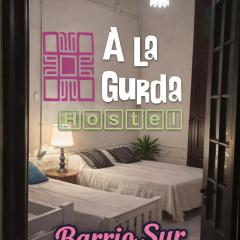 A la Gurda Hostel - Barrio Sur