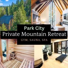 Gorgeous Mountain House with Sauna, Gym, Hot Tub