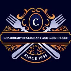 Chaudhary Restaurant And Guest House