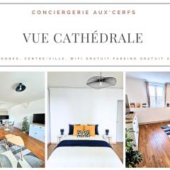 Aux'Cerfs - Vue cathédrale