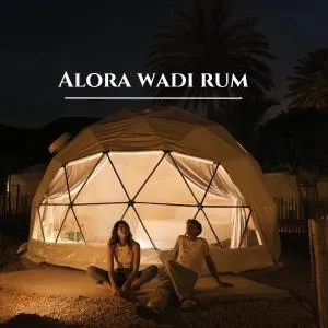 Alora Wadi Rum Luxury