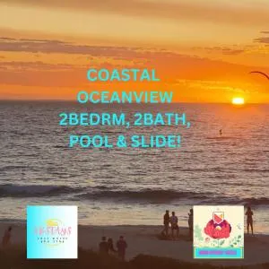 Coastal Oceanview 2bedrm 2bath Pool & Slide!