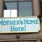 Mother's Home Hotel