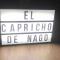 EL CAPRICHO de NAGORE - Lic UAT678