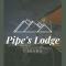 Pipe’s Lodge