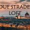 Due Strade Loft Firenze