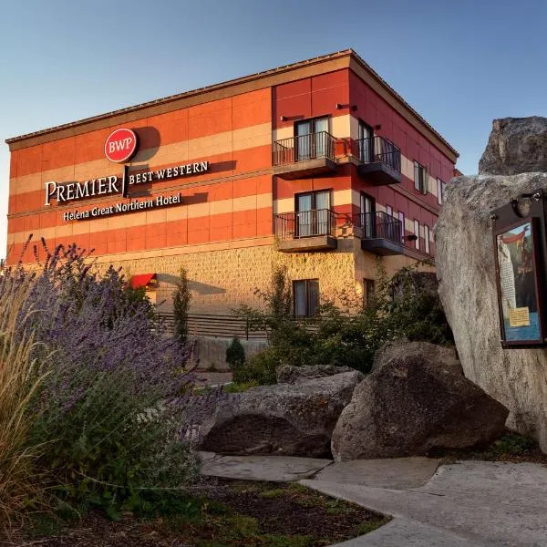 Best Western Premier Helena Great Northern Hotel, hotel em Helena