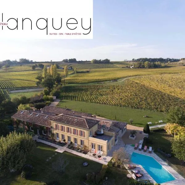 Chateau du Palanquey & SPA, מלון בSainte-Colombe