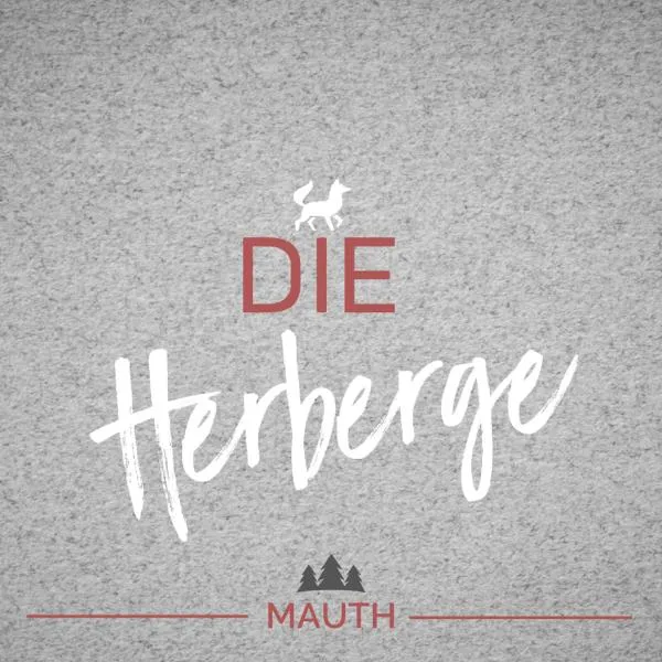 Die Herberge, hotel v destinaci Mauth