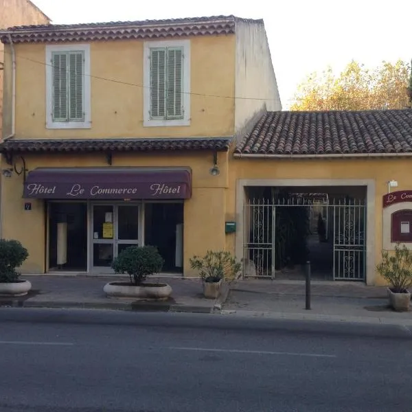 Hôtel Restaurant Le Commerce, hotel in Saint-Zacharie