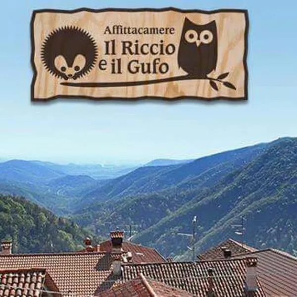 Il Riccio E Il Gufo, hotel di Grimacco