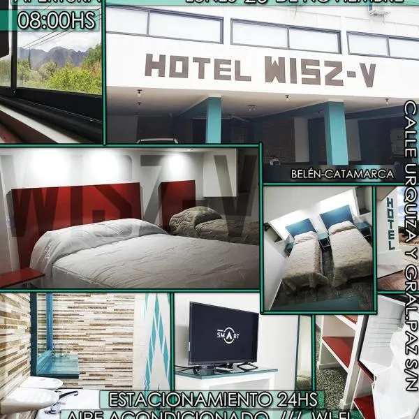 WISZ-V, hotel in Belén
