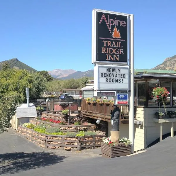 Alpine Trail Ridge Inn โรงแรมในเอสเทสพาร์ค
