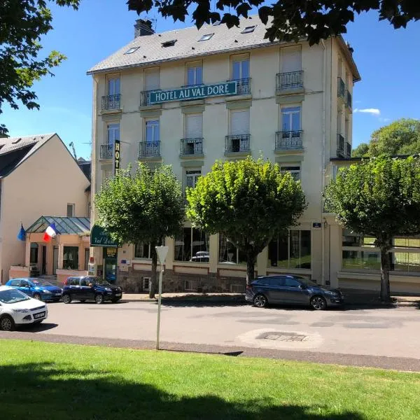 Hotel Au Val Doré, hotelli kohteessa Laqueuille