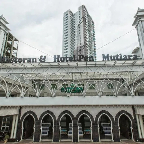 Hotel Pen Mutiara, hotel in Kampong Pengkalan