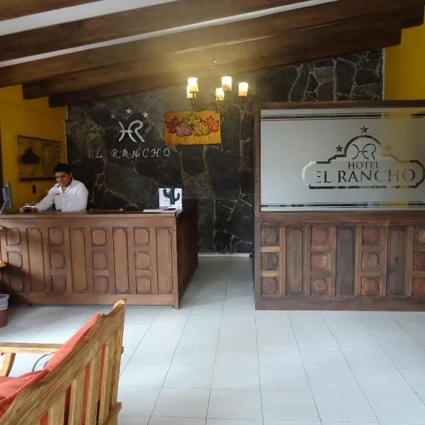 Hotel El Rancho, hotel San Juan Bautista Tuxtepecben