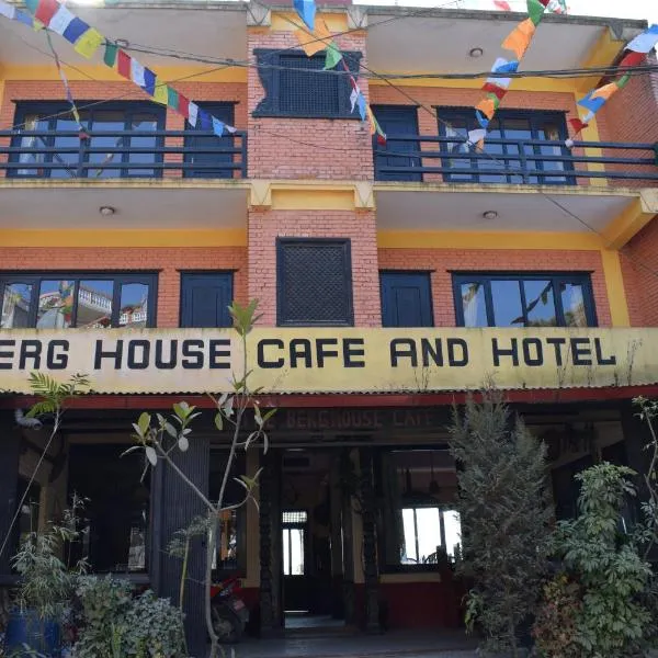 Berg House Cafe and Hotel, hotel di Nagarkot