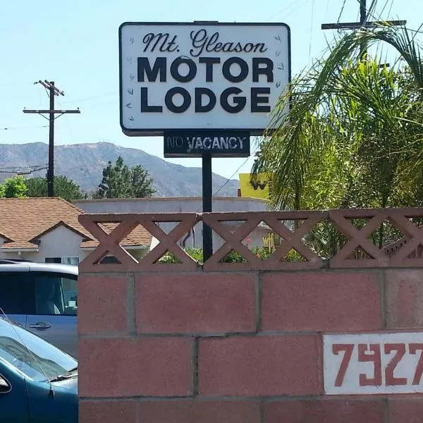 Mt. Gleason Motorlodge, hotel v destinaci Sunland