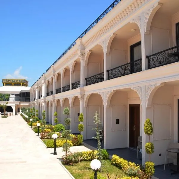 Grand Vuslat Erdek, hotel Erdekben