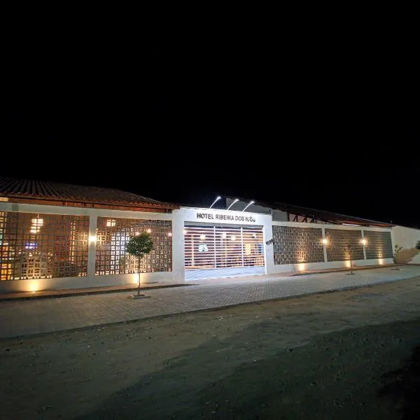 Hotel Ribeira dos Icós, hotel in Icó