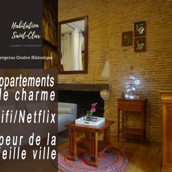 Habitation Saint-Clar Vieille Ville, hotel in Bergerac