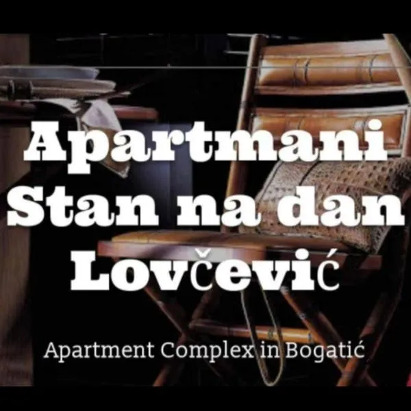 Apartmani Lovčević: Bogatić şehrinde bir otel