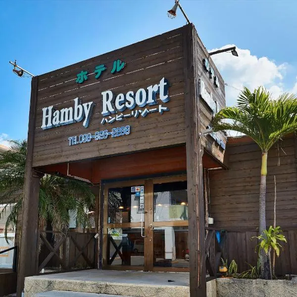 Hotel Hamby Resort, hotel in Chatan