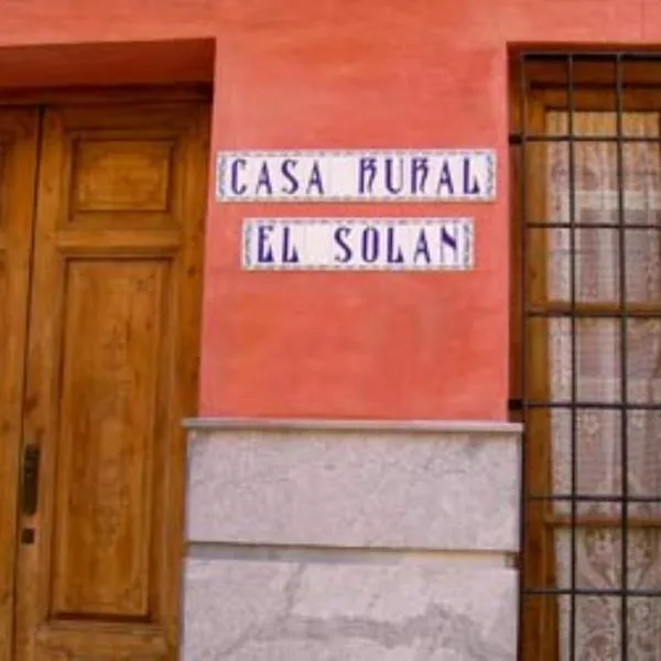 Casa Rural El Solan, hotel em Cieza