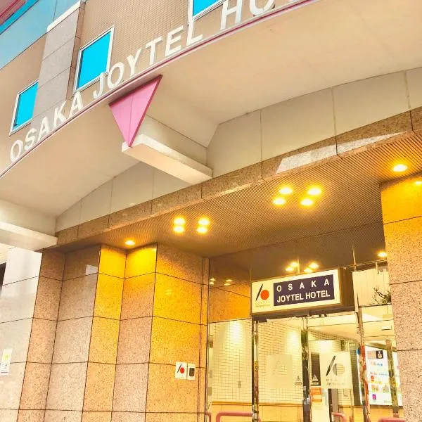 Osaka Joytel Hotel, hotel in Mimiharachō