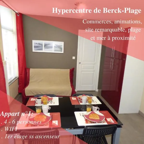 Appart 4-6 pers Berck-Plage Hyper-centre、カン・プラージュのホテル