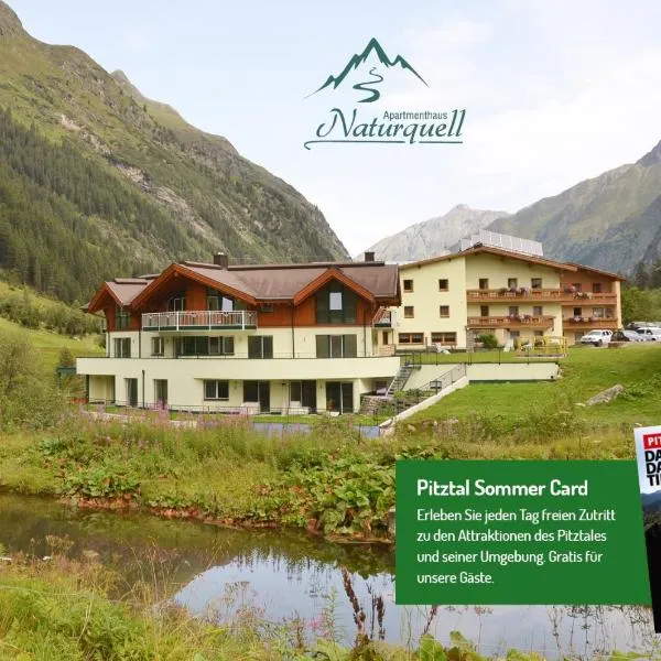 Appartementhaus Naturquell, hotell i Sankt Leonhard im Pitztal