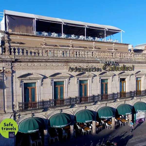 Mision Catedral Morelia – hotel w mieście Morelia