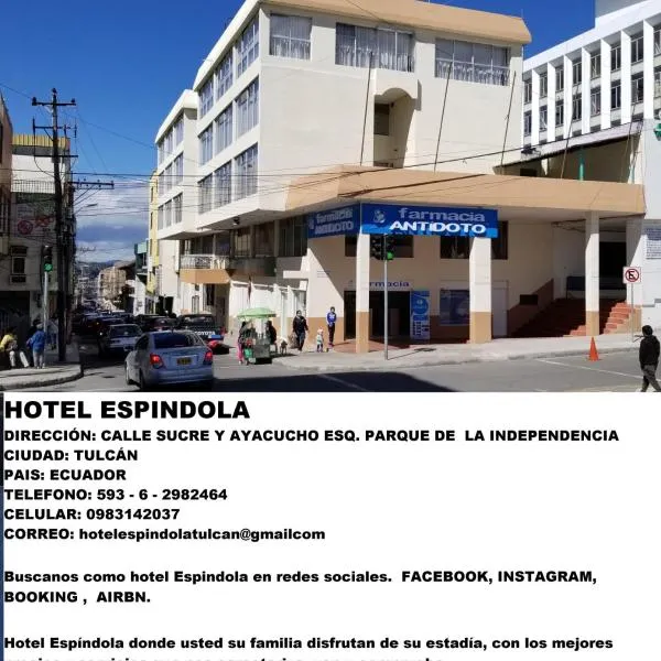 Hotel Espindola, hotel in Tulcán