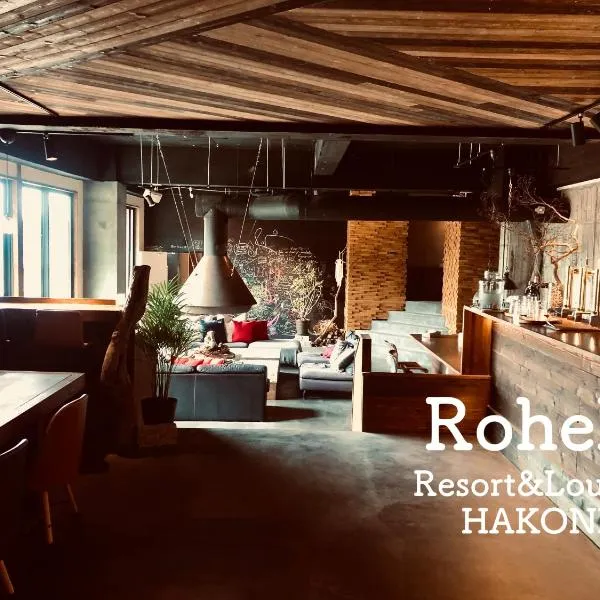 RoheN Resort&Lounge HAKONE, hotel in Yumoto