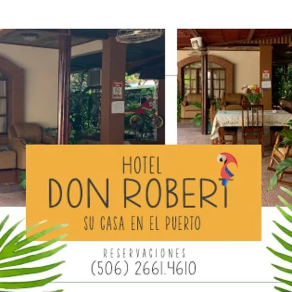 Hotel Don Robert, hotel em Puntarenas