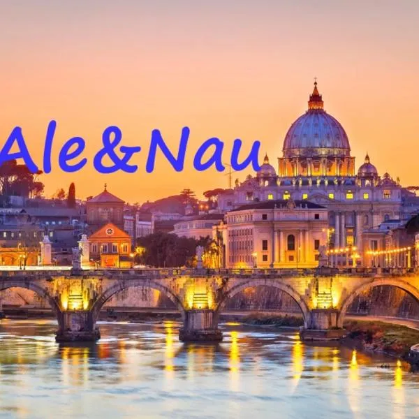 Ale e Nau, hotel in Rome