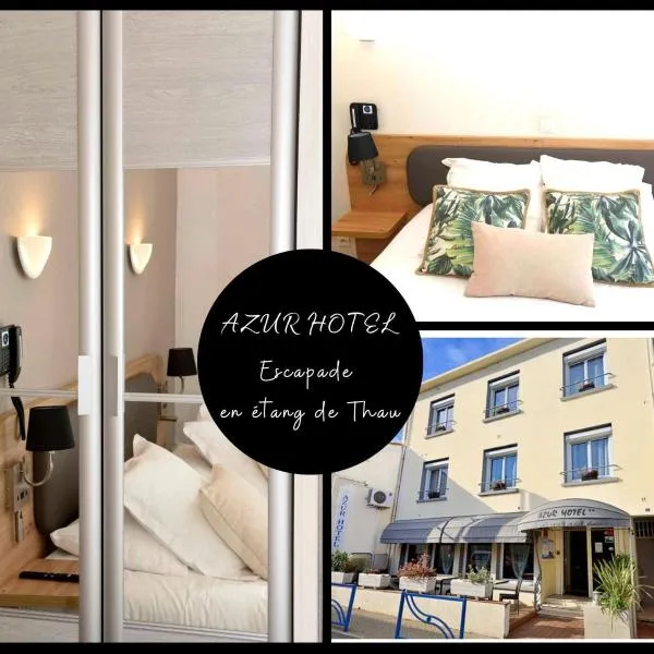Azur Hotel, hotel in Gigean