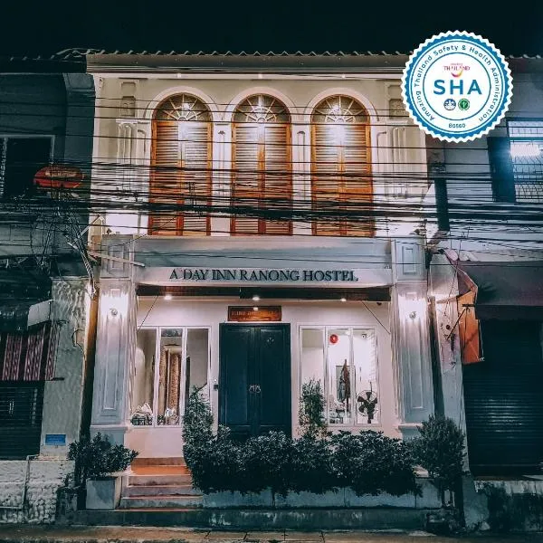 A Day inn Ranong Hostel, hotel in Ranong