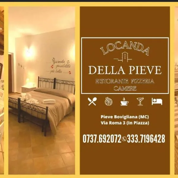 Locanda della Pieve, hotel v destinaci Pievebovigliana