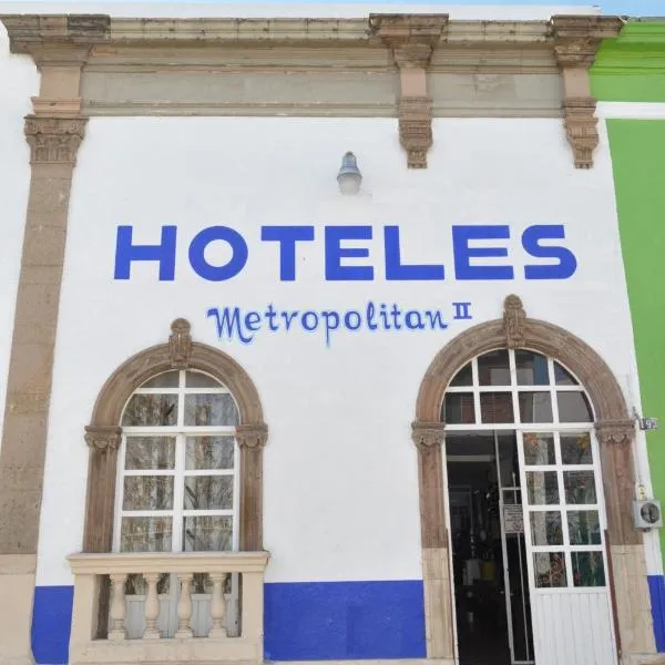 Hotel Metropolitan II, hotel in Las Palomas